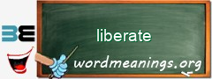 WordMeaning blackboard for liberate